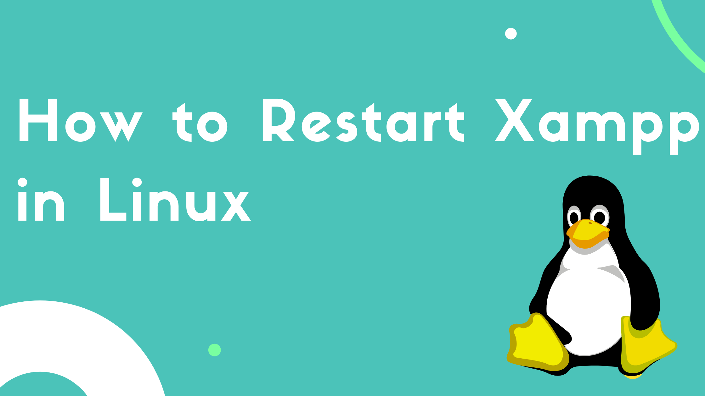 How to Restart XAMPP in Linux