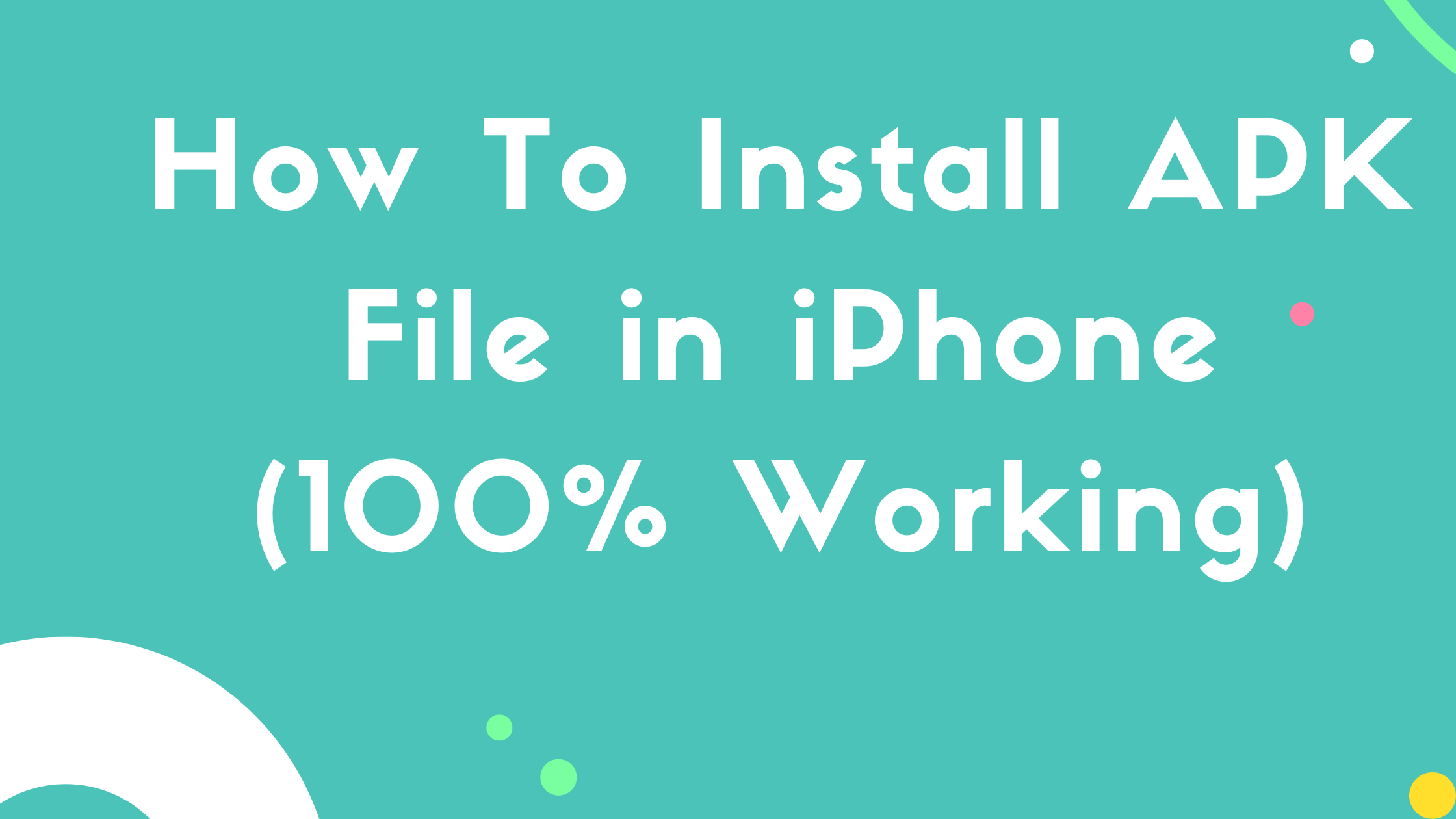 How To Install APK File in iPhone