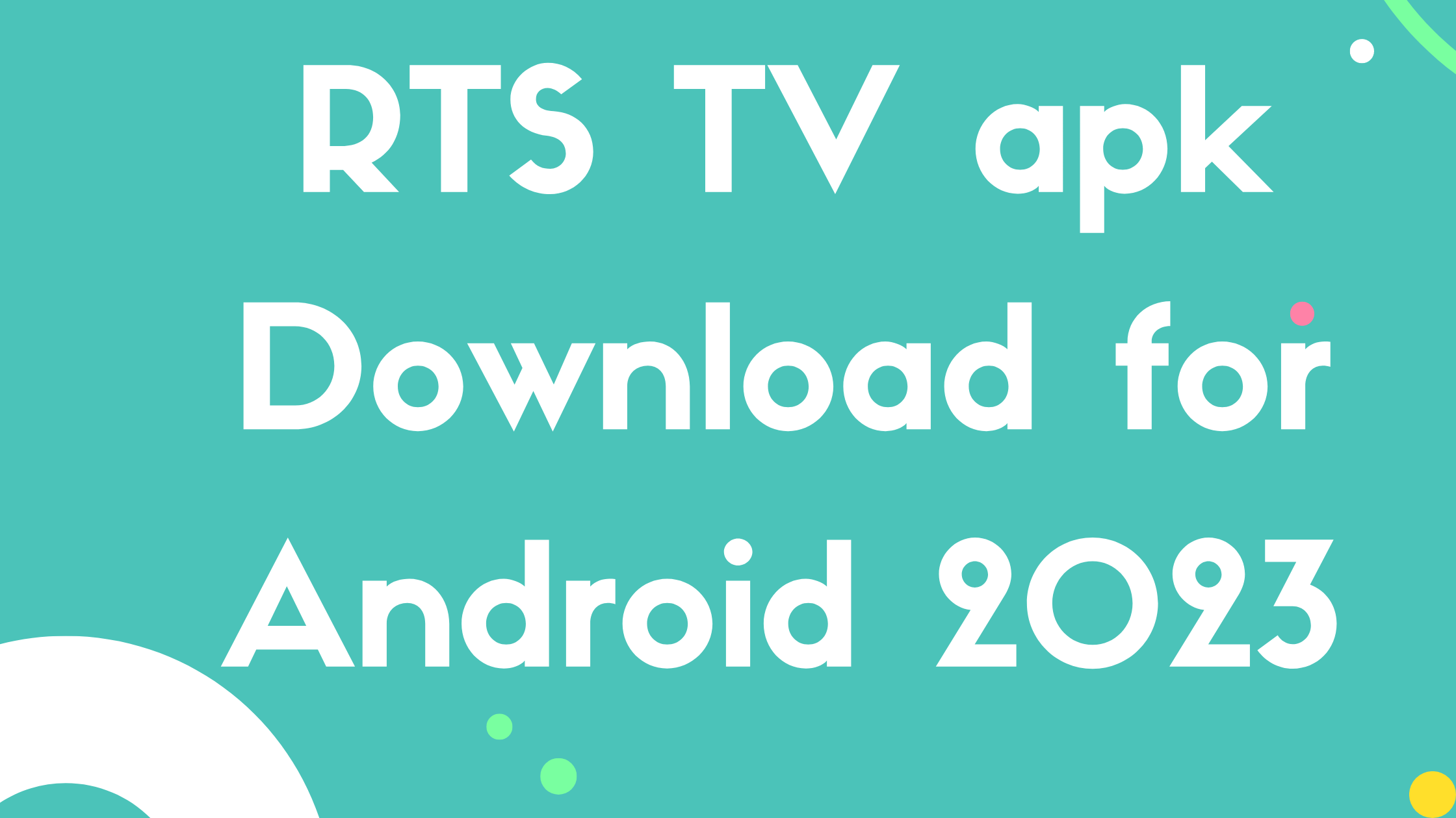 RTS TV apk Download for Android 2023