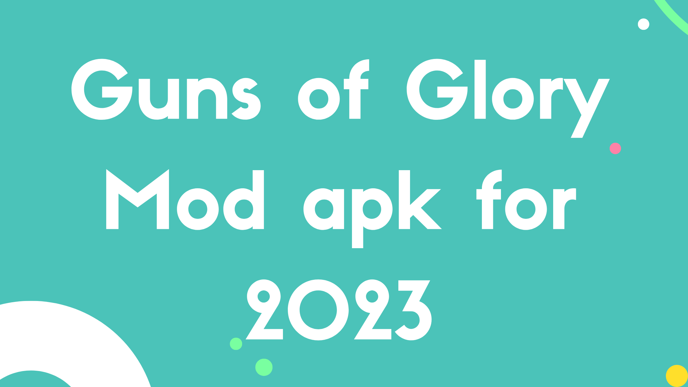 Guns of Glory Mod apk for 2023